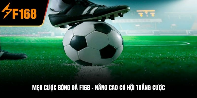 mẹo cược bóng đá